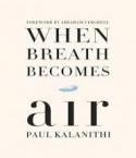 when breath becomes air