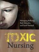 toxic nursing