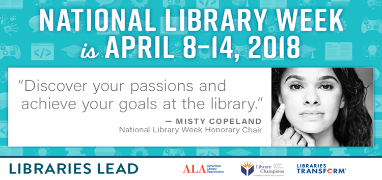 Celebrating National Library Week April 8-14